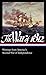 The War of 1812: Writings from America's Second War of Independence (LOA #232) (Library of America) by 