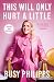 This Will Only Hurt a Little by Busy Philipps