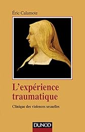 L' expérience traumatique
