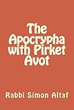 The Apocrypha with Pirket Avot