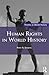 Human Rights in World History (Themes in World History)