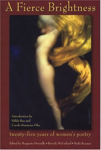 A Fierce Brightness: Twenty-five Years of Women's Poetry by 