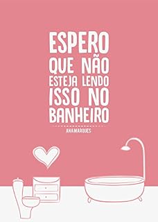 Livro Espero que não esteja lendo isso no banheiro