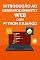 Livro Introdução ao Desenvolvimento Web com Python e Django