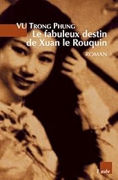 Le  fabuleux destin de Xuan le Rouquin