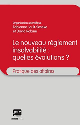 Le  nouveau règlement insolvabilité