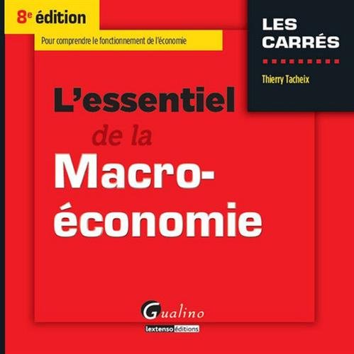 L' essentiel de la macro-économie