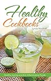 Healthy Cookbooks: Healthy Juicing and Anti Inflammatory Foods by Marshall Lynda