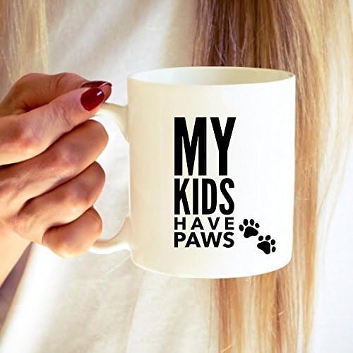 Funny Coffee Mugs | My Kids Have Paws Mug | Animal Lover Mug