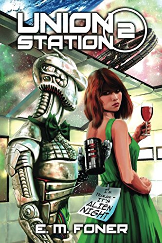 Alien Night on Union Station (EarthCent Ambassador)