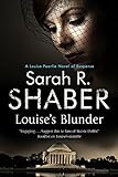 Louise's Blunder (A Louise Pearlie Mystery Book 4) by Sarah R. Shaber