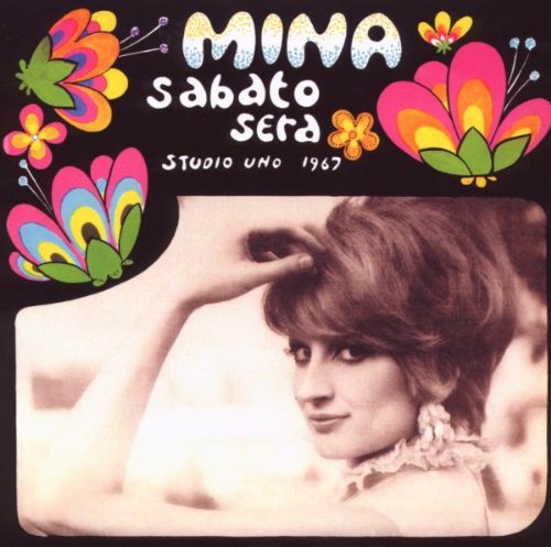 Mina - Sabato Sera: Studio Uno 1967 - Zortam Music