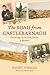 The Road from Castlebarnagh: Growing Up in Irish Music, A Memoir by