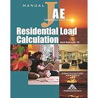 Residential Load Calculation Manual J®, Abridged Edition