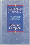 Front cover for the book Australian Catholics by Edmund Campion