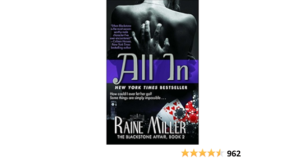 All In The Blackstone Affair Book 2 Miller Raine 9781476735276 Amazon Com Books All In The Blackstone Affair Book 2 Miller Raine 9781476735276 Amazon Com Books