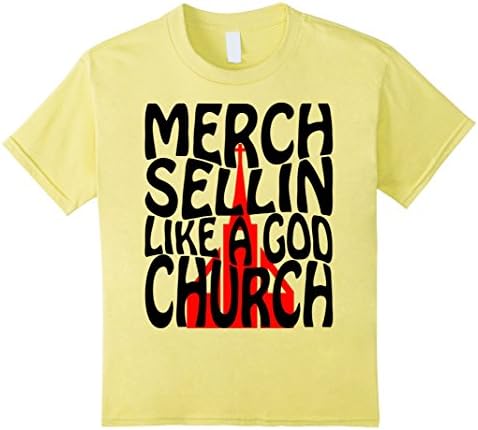 Kids Merch Sellin Like a God Church T-Shirt 4 Lemon
