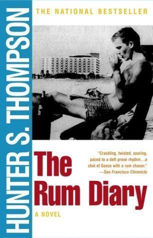 The Rum Diary: A Novel by Hunter S. Thompson (Nov 1 1999)