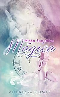Livro Minha Sapatilha Mágica
