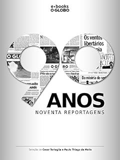 Livro 90 anos | Noventa reportagens