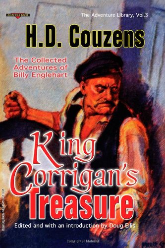 King Corrigan's Treasure: The Collected Adventures of Billy Englehart