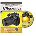 Nikon D50 Instructional DVD by QuickPro Camera Guides