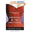 Survival of the Prettiest: The Science of Beauty