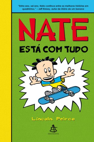 Nate está com tudo (Big Nate Livro 3) eBook Kindle