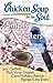 Chicken Soup for the Soul: Empty Nesters: 101 Stories about Surviving and Thriving When the Kids Leave Home