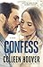 Confess: A Novel