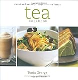 Tea Cookbook: Delicious Recipes for Tea Lovers by