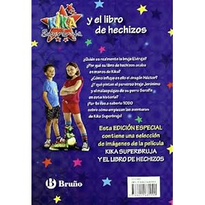 Kika Superbruja y el libro de hechizos/ Kika Witch and Spellbook (Knister; Kika Superbruja) (Spanish Edition)