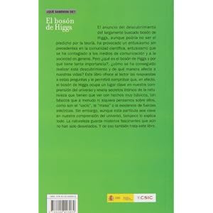 El bosón de Higgs [Nov 15, 2012] Casas González, Alberto and Rodrigo Anoro, Teresa