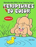 Scritpures To Color Volume 5: Reproducible Bible Verse Coloring Pages (Scriptures to Color) by GiGi Allen