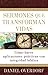 Sermones que transforman vidas (Spanish Edition) by Daniel Overdorf