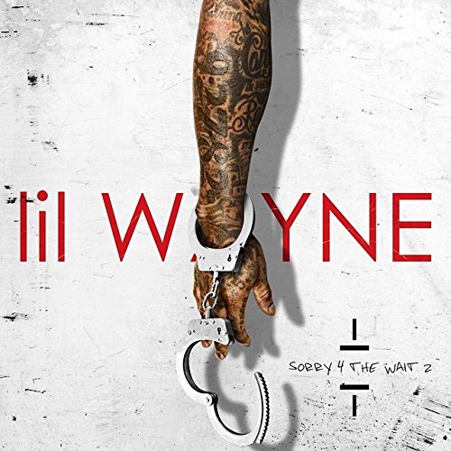 05.Lil Wayne - Sorry 4 The Wait 2 - Zortam Music