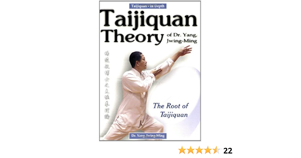 amazon com taijiquan theory of dr yang jwing ming the root of taijiquan ebook jwing ming yang kindle store taijiquan theory of dr yang jwing ming the root of taijiquan