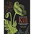 Plants That Kill: A Natural History of the World's Most Poisonous Plants