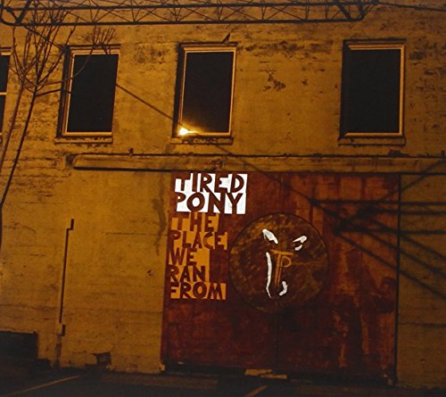 Tired Pony - Dead American Writers Lyrics - Zortam Music