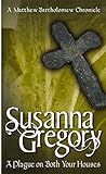 A Plague on Both Your Houses (Matthew Bartholomew Chronicles)