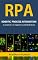 Livro RPA Robotic Process Automation: As empresas e os negócios na velocidade da luz