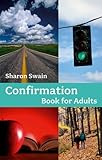Confirmation Book for Adults by Sharon Swain