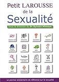 Petit Larousse de la sexualite (French Edition) by