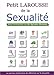 Petit Larousse de la sexualite (French Edition) by
