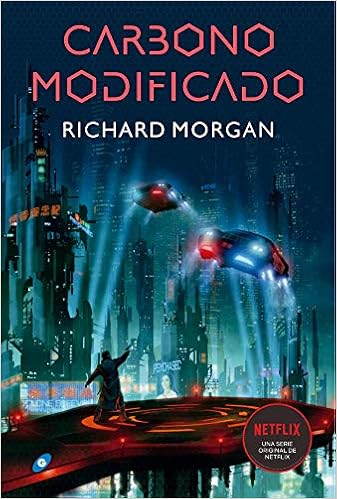 Carbono Modificado - Richard Morgan