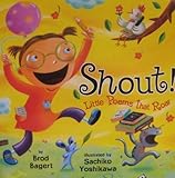 Shout! Little Poems That Roar