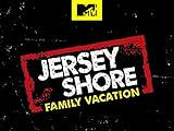 Jersey Shore: Family Vacation Season 1