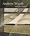 Andrew Wyeth: Looking Out, Looking In
