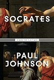 Socrates: A Man for Our Times