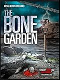The Bone Garden